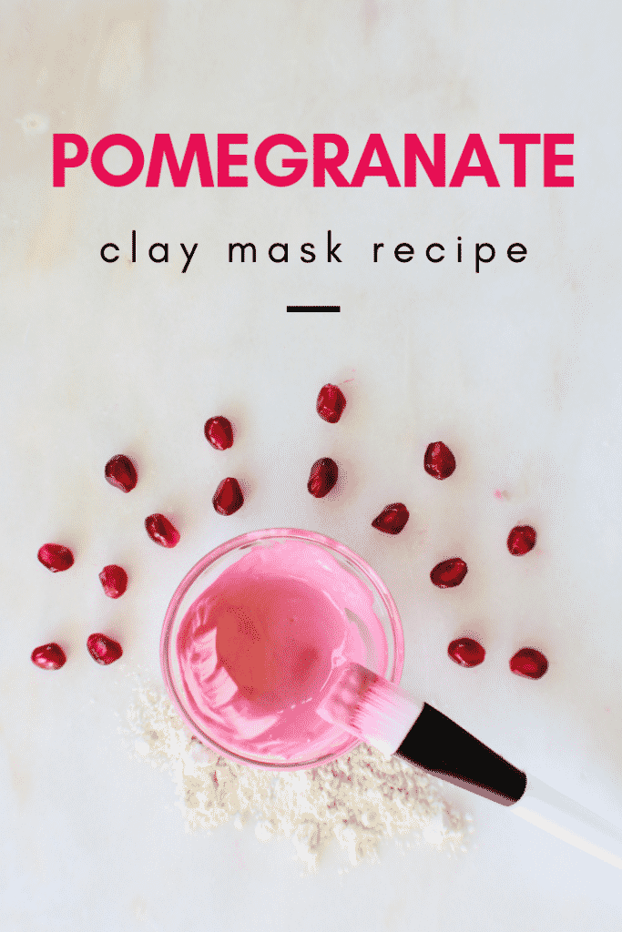 Pomegranate Clay Mask Recipe 
