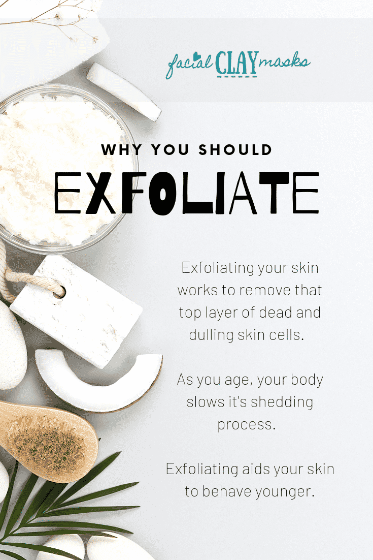 Why you should exfoliate
