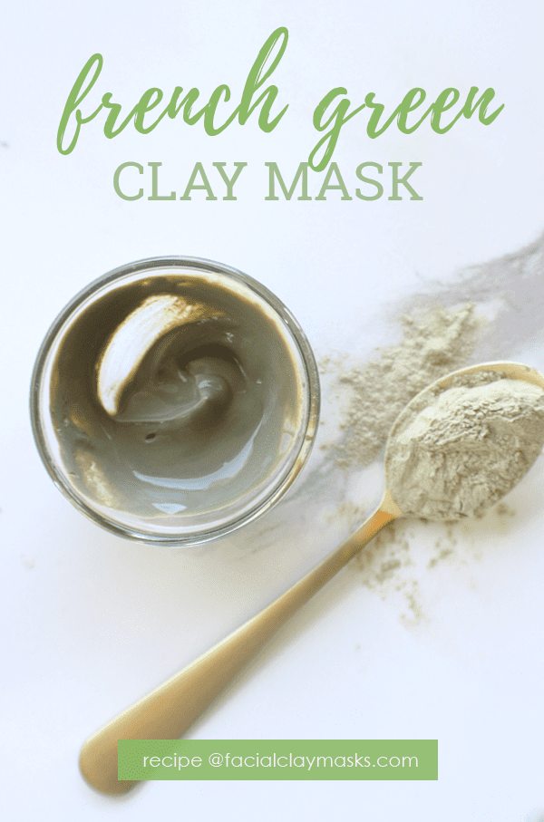 Best 8 French Green Clay Mask Recipes 1