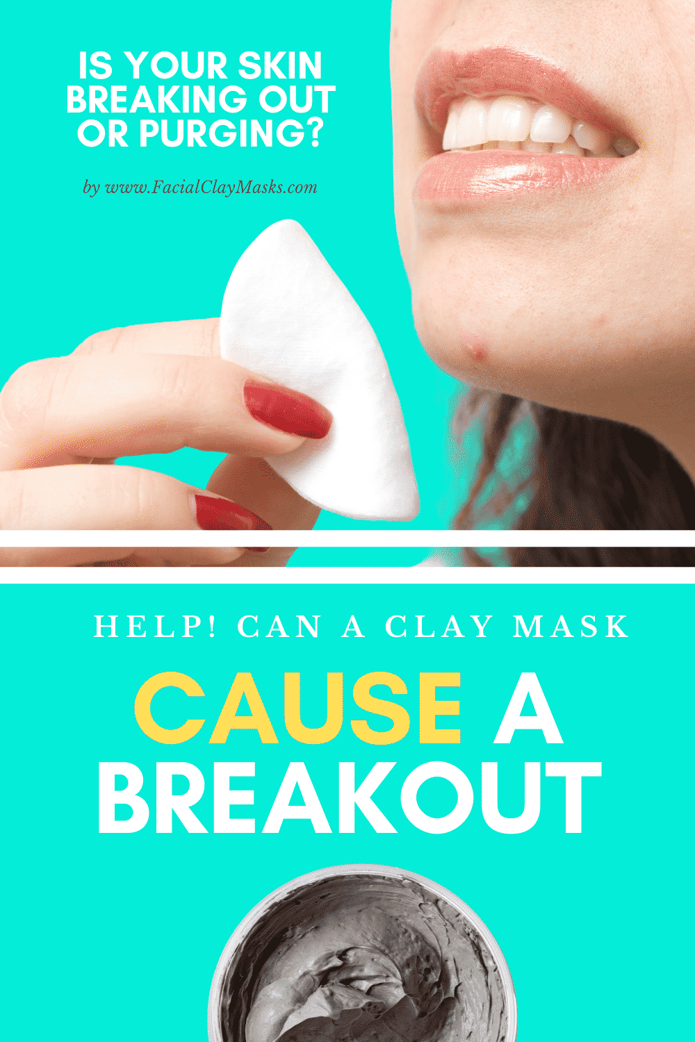 Can a clay mask make me breakout? 1